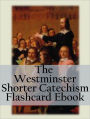 The Westminster Shorter Catechism Flashcard Ebook