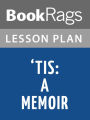 'Tis: A Memoir Lesson Plans
