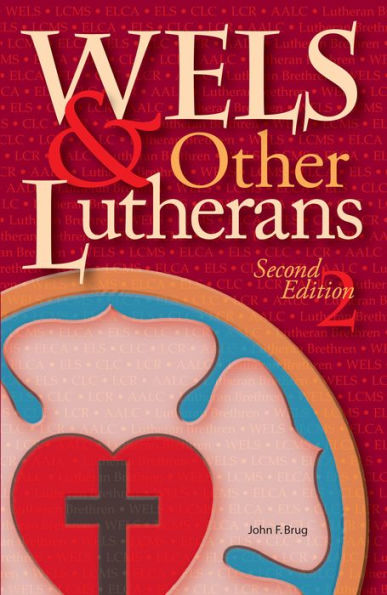 WELS & Other Lutherans
