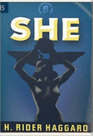 Title: She, Author: H. Rider Haggard