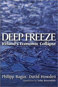 Title: Deep Freeze: Iceland's Economic Collapse, Author: Philipp Bagus