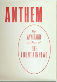 Title: Anthem, Author: Ayn Rand