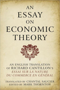 Title: An Essay on Economic Theory, Author: Richard Cantillon