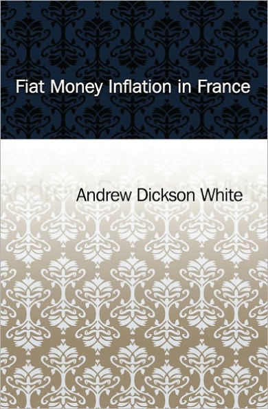 Fiat Money Inflation in France