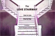 Title: The Love Stairway, Author: Bonnie Burgamy