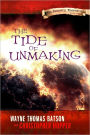 The Tide of Unmaking: The Berinfell Prophecies Series - Book Three