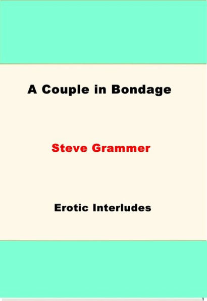 A Couple in Bondage