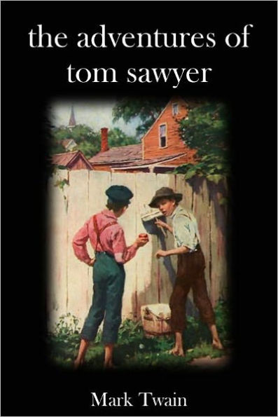 The Adventures of Tom Sawyer