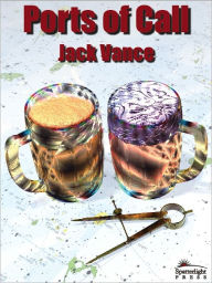 Title: Ports of Call, Author: Jack Vance