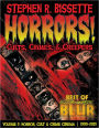 Horrors! Cults, Crimes, & Creepers