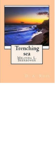 Title: Trenching Sea, Author: Melinda Beerbower