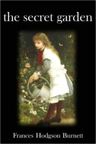 Title: The Secret Garden, Author: Frances Hodgson Burnett