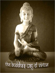 Title: The Buddha's Way Of Virtue, Author: W.D.C Wagiswara