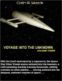 Voyage Into the Unknown: Volume Three