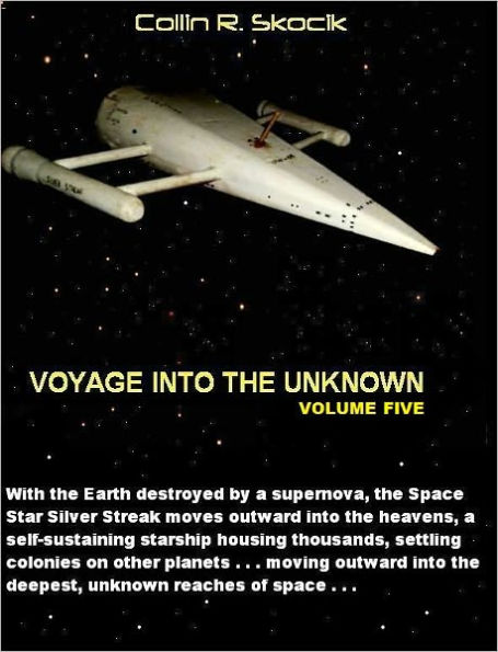 Voyage Into the Unknown: Volume Five
