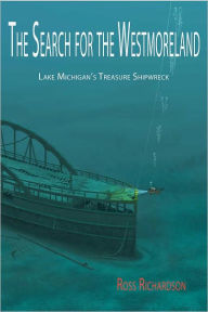 Title: The Search for the Westmoreland, Author: Ross Ricahrdson