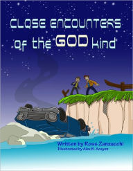 Title: Close Encounters of the God Kind, Author: Ross Zanzucchi