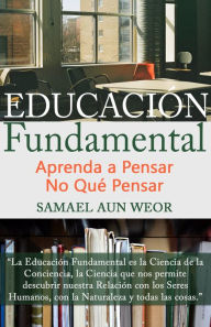 Title: EDUCACION FUNDAMENTAL, Author: Samael Aun Weor