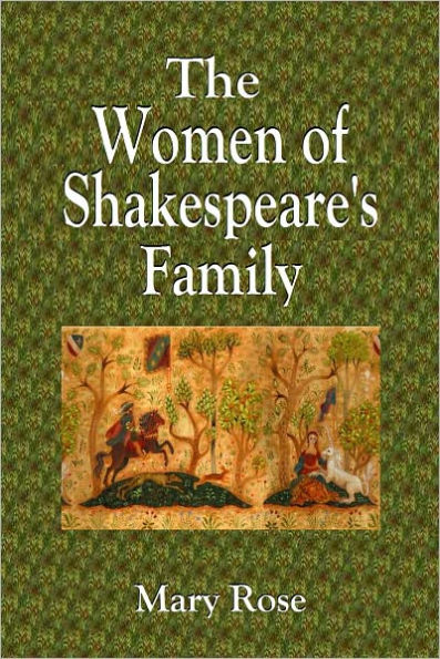 The Women Of Shakespeare's Family