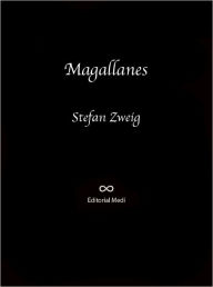 Title: Magallanes, Author: Stefan Zweig