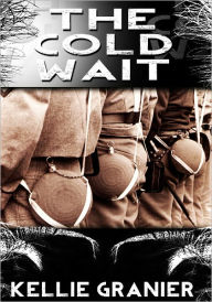 Title: The Cold Wait - Gay Erotica, Author: Kellie Granier