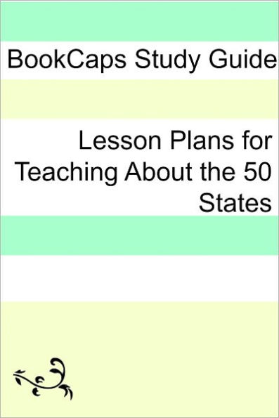 Lesson Plans for Teaching About the 50 States