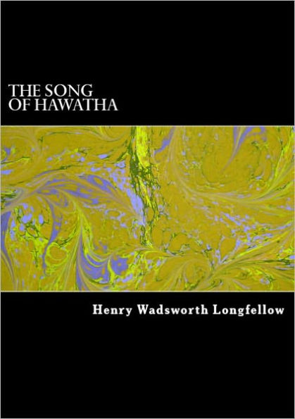 The Song of Hiawatha