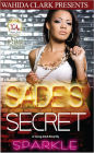 SADE'S SECRET