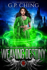 Title: Weaving Destiny, Author: G. P. Ching