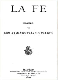 Title: La Fe, Author: Armando Palacio Valdes