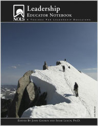 Title: NOLS Leadership Educator Notebook, Author: John Gookin