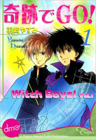 Title: Witch Boys! Vol. 1 (Manga), Author: Yasumi Hazaki