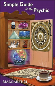 Title: Simple Guide to the Psychic, Author: Margaret McElroy