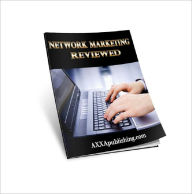 Title: Networking Marketing Reviewed, Author: Dollar Ebook Store