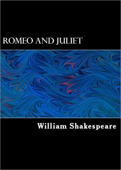 Romeo and Juliet (Illustrated with 150+ Pages of Supplementary Content)