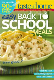 Title: Easy Back to School Meals, Author: Taste of Home