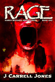 Title: Rage, Author: J Carrell Jones