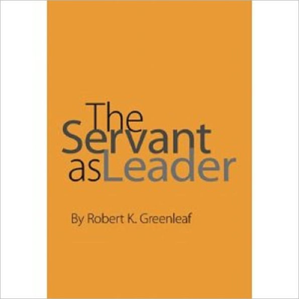 The Servant as Leader