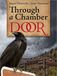 Title: Through a Chamber Door, Author: Jean Sweeney