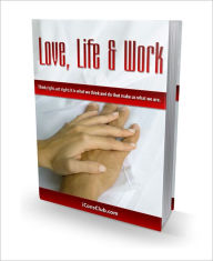 Title: Love, Life & Work, Author: Dollar Ebook Store