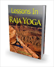 Title: Lessons in Raja Yoga, Author: Dollar Ebook Store