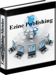 Title: Ezine Publishing - The Most Common Ezine Publishing Mistakes, Author: Jeff Johnsen