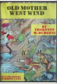 Title: Old Mother West Wind, Author: Thornton W. Burgess