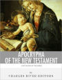 Lost Books of The Bible: The New Testament Apocrypha