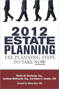 Title: 2012 Estate Planning, Author: Martin Shenkman