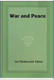 Title: War and Peace, Author: Leo Tolstoy