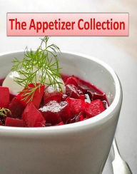 Title: FYI Cooking Tips To Appetizer Collection - Is the ultimate source of recipes for a world of appetizers., Author: CookBook101