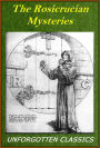 The Rosicrucian Mysteries (Illustrated)