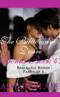 The Billionaires Desire Bonus Book 4: Breakable Bonds, Part 1 of 2