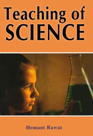 Title: Teaching of Science, Author: Hemant Rawat